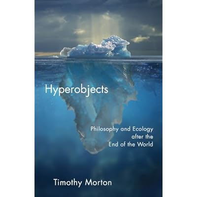 Hyperobjects