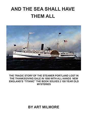 And The Sea Shall Have Them All