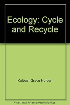 Hardcover Ecology: Cycle and Recycle Book