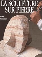 La sculpture sur pierre 2700020871 Book Cover