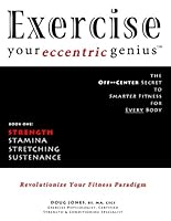 Exercise Your Eccentric Genius in Strength 061519401X Book Cover