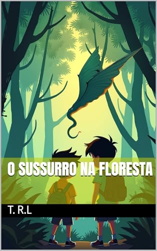O Sussurro na Floresta