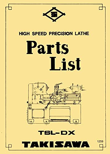 TAKISAWA, Webb, Royal TSL-DX Metal Lathe Parts List Manual