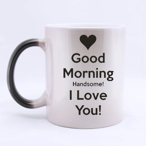 Custom Good Morning Handsome I Love You Ceramic Magic Color Changing Morphing Mug