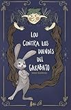 Lou contra los duendes del garabato