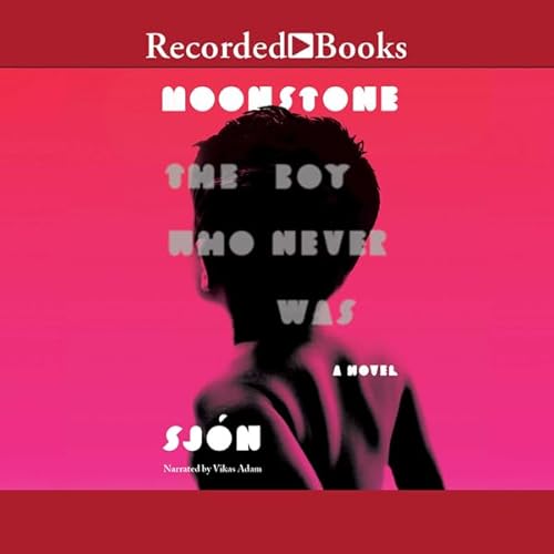 Moonstone: The Boy Who Never Was Audiolibro Por Sjon, Victoria Cribb - translator arte de portada