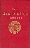 The Benedictine Handbook
