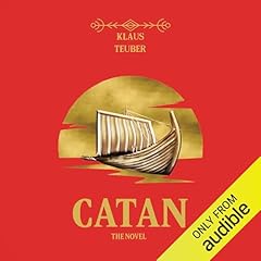 Catan: The Novel Audiobook By Klaus Teuber cover art