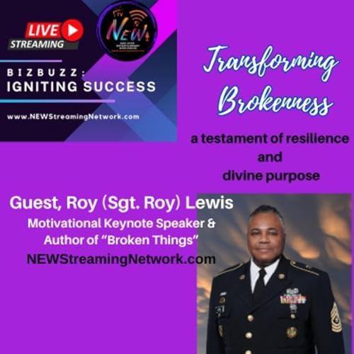 Page de couverture de Transforming Brokenness with Guest, Roy (Sgt. Roy) Lewis
