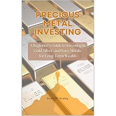 Precious Metal Investing Audiolibro Por Scott M. Fraley arte de portada
