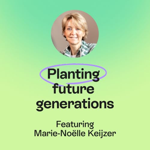 The forest knows | Purpose, regeneration & restoring what matters | Marie-Noelle Keijzer