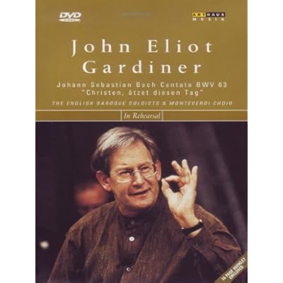 John Eliot Gardiner: In Rehearsal