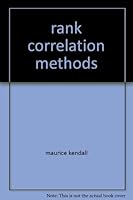 Rank correlation methods B0007J471M Book Cover