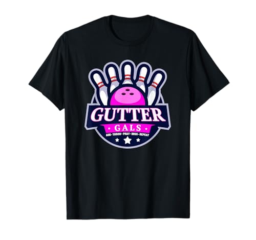 Gutter Gals Funny Bowling Team Name Women Matching T-Shirt