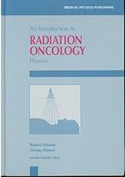 An Introduction to Radiation Oncology Physics 0944838162 Book Cover