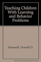 Teaching children with learning and behavior problems 0205060188 Book Cover