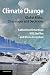 Climate Change: Global Risks, Challenges and Decisions -  Katherine Richardson, Hardcover