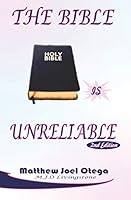 The Bible is Unreliable 1795188421 Book Cover