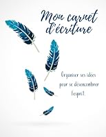 Mon carnet d'écriture 1698679270 Book Cover