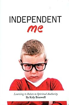 Paperback Independent Me: Learning to Relate to Spiritual Authority Book