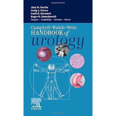Campbell Walsh Wein Handbook of Urology