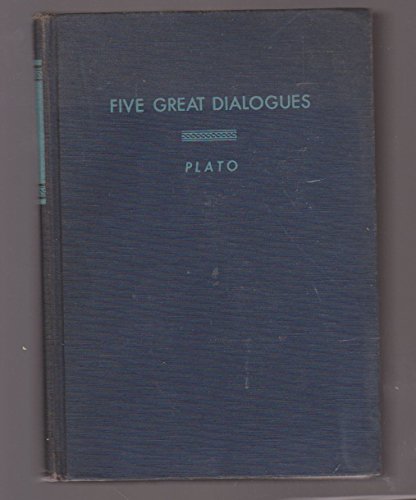 FIVE GREAT DIALOGUES; PLATO B00JR8LWCG Book Cover