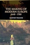The Making of Modern Europe, 1648-1780