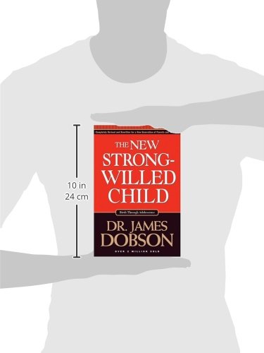 The New Strong-Willed Child: Birth Through