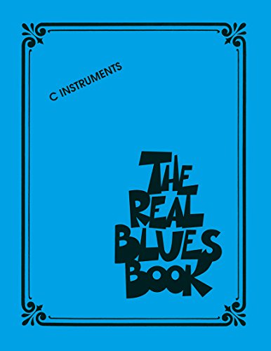 The Real Blues Book: C Instruments [Lingua inglese]