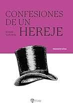 Confesiones de un hereje (Pensamiento Actual)
