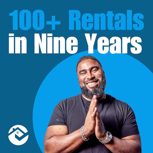 People-First Landlording: Henry Washington&rsquo;s Path to 100+ Rentals in 9 Years