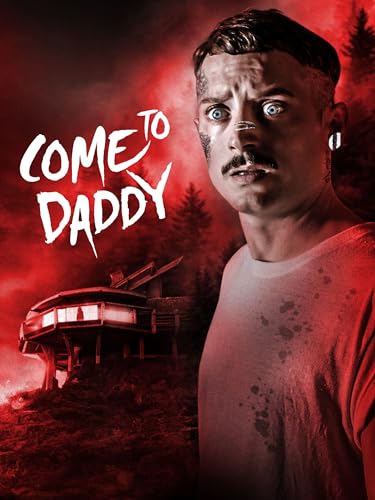 Come to Daddy Come to Daddy