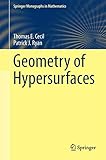 Geometry of Hypersurfaces (Springer Monographs in Mathematics)