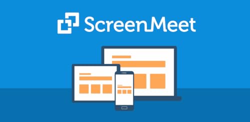 ScreenMeet: Screen share your phone and tablet