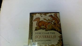 Library Binding Here Come the Squirrels Book