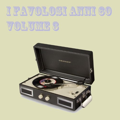 I favolosi anni 60, vol. 3 VARIOUS ARTISTS Amazon.fr Téléchargement