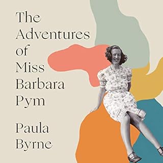 The Adventures of Miss Barbara Pym Audiolibro Por Paula Byrne arte de portada