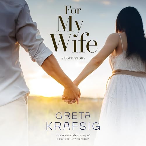 For My Wife by Greta Krafsig episode artwork