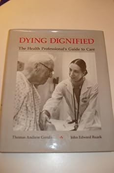 Hardcover Dying Dignified Book