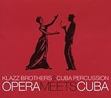  Opera Meets Cuba