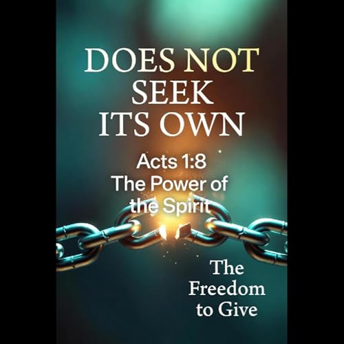 New Christian | Love Is...DOES NOT SEEK ITS OWN