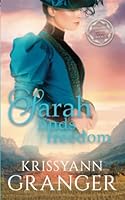 Sarah Finds Freedom 1955609039 Book Cover