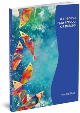 A menina que salvou os peixes