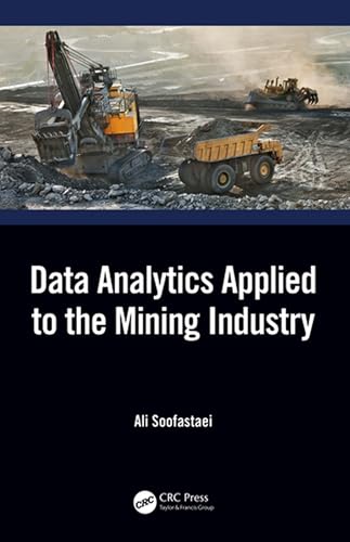 Data Analytics Applied to the Mining Industry view 2