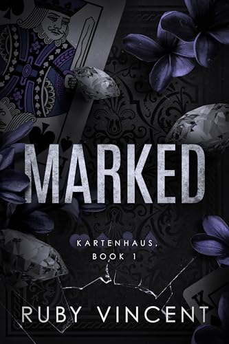 Marked: Eine Reverse-Harem Romanze (Kartenhaus 1)