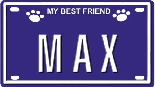 MAX Dog Name Plate for Dog House. Over 400 Names Available. Type in Name" Dog Plate in Search Your Dog Name will show up."