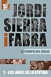  Los años de la espera