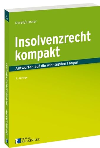 Insolvenzrecht kompakt - Jan Dorell Stefan Lissner Taschenbuch