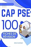 pse programma  CAP PSE : 100 Fiches de révision: Prévention Santé Environnement. Programme complet pour réussir votre épreuve de PSE