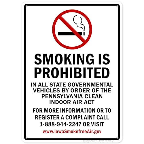 Smoking Is Prohibited In All State Governmental Vehicles By Order Of The Pennsylvania Sign, 10x14 Inches, Rust Free .040 Aluminum, Fade Resistant, Made in USA by My Sign Center -  MS-282864-14-40